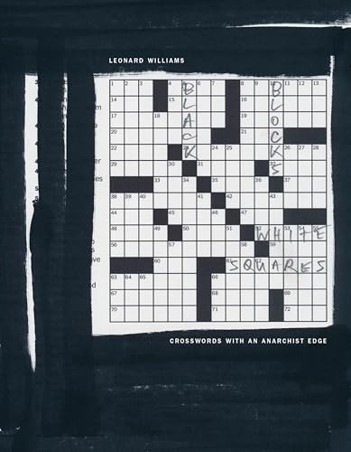 Black Blocks, White Squares: Crosswords With An Anarchist Edge By Leonard Willi - Image 7