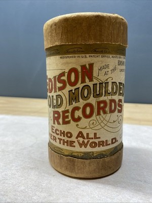 Edison Gold Moulded Cylinder Records Duet A Rheumatism Cure In Jayville Center*1