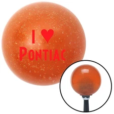 Red I <3 PONTIAC Orange Metal Flake Shift Knob w/ M16x1.5 Insert Shifter Auto