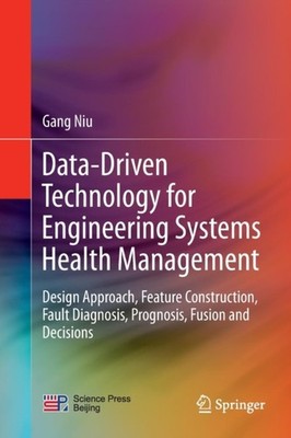 Niu - Data-Driven Technology for Engineering Systems Health Management - X555z