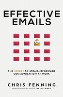 Effective Emails | The Secret To Straightforward Communication At Work | Fenning