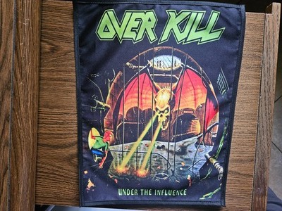 OVER KILL, UNDER THE INFLUENCE, SEW ON SUBLIMATED LARGE BACK PATCH