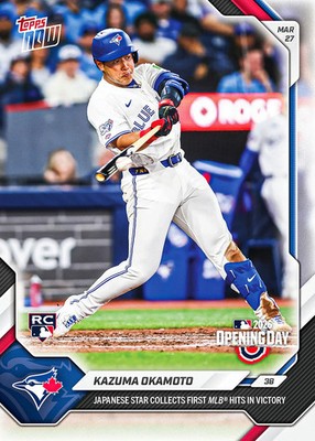 2026 MLB Topps NOW 13 KAZUMA OKAMOTO TORONTO BLUE JAYS ROOKIE OPENING DAY