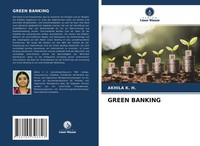 Akhila K. H. | Green Banking | Taschenbuch | Deutsch (2022) | 68 S.