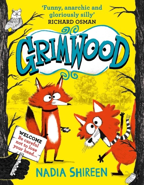 Grimwood by Nadia Shireen (Paperback Book)
