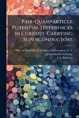 Pair-Quasiparticle Potential Differences in Current-Carrying Superconductors by