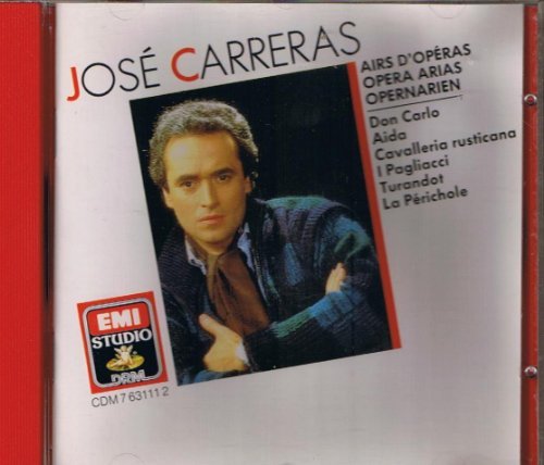 Jose' Carreras: arie Da Opera / Airs D'Opera / Opera Arias / Opernarien - CD Emi