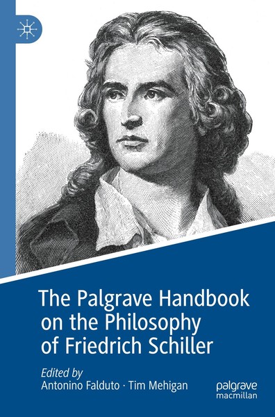 The Palgrave Handbook On The Philosophy Of Friedrich Schiller Tim Mehigan-image