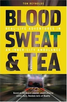 Blood, Sweat and Tea: Real Life Adventures in an Inner-c... | Buch | Zustand gut
