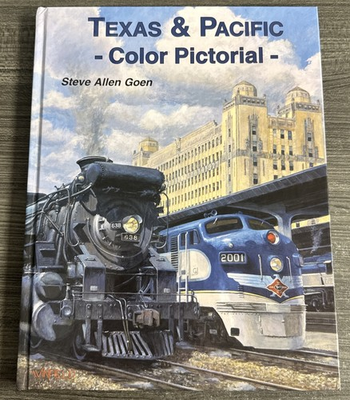 #ad #ad Texas amp; Pacific Color Pictorial by Steve Allen Goen Hard Cover amp; Signed CO $237.98