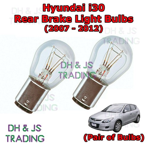 For Hyundai i30 Rear Brake Light Bulbs Pair of Stop Tail Lights i 30