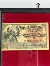 1893 Chicago World’s Columbian Expo Ticket Native American Framed Antique