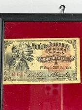 1893 Chicago World’s Columbian Expo Ticket Native American Framed Antique