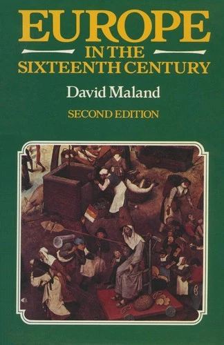 Europe in the Sixteenth Century... By Maland, David, paperback,Excellent