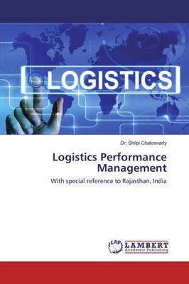Shilpi Chakravarty | Logistics Performance Management | Taschenbuch | Englisch