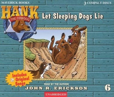 Let Sleeping Dogs Lie by John R. Erickson (English) Compact Disc Book