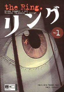The Ring, Bd.1 von Hiroshi, Takahashi, Inagaki, Misao | Buch | Zustand gut