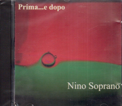 Nino Sopran: Vorher...und Nachher - CD