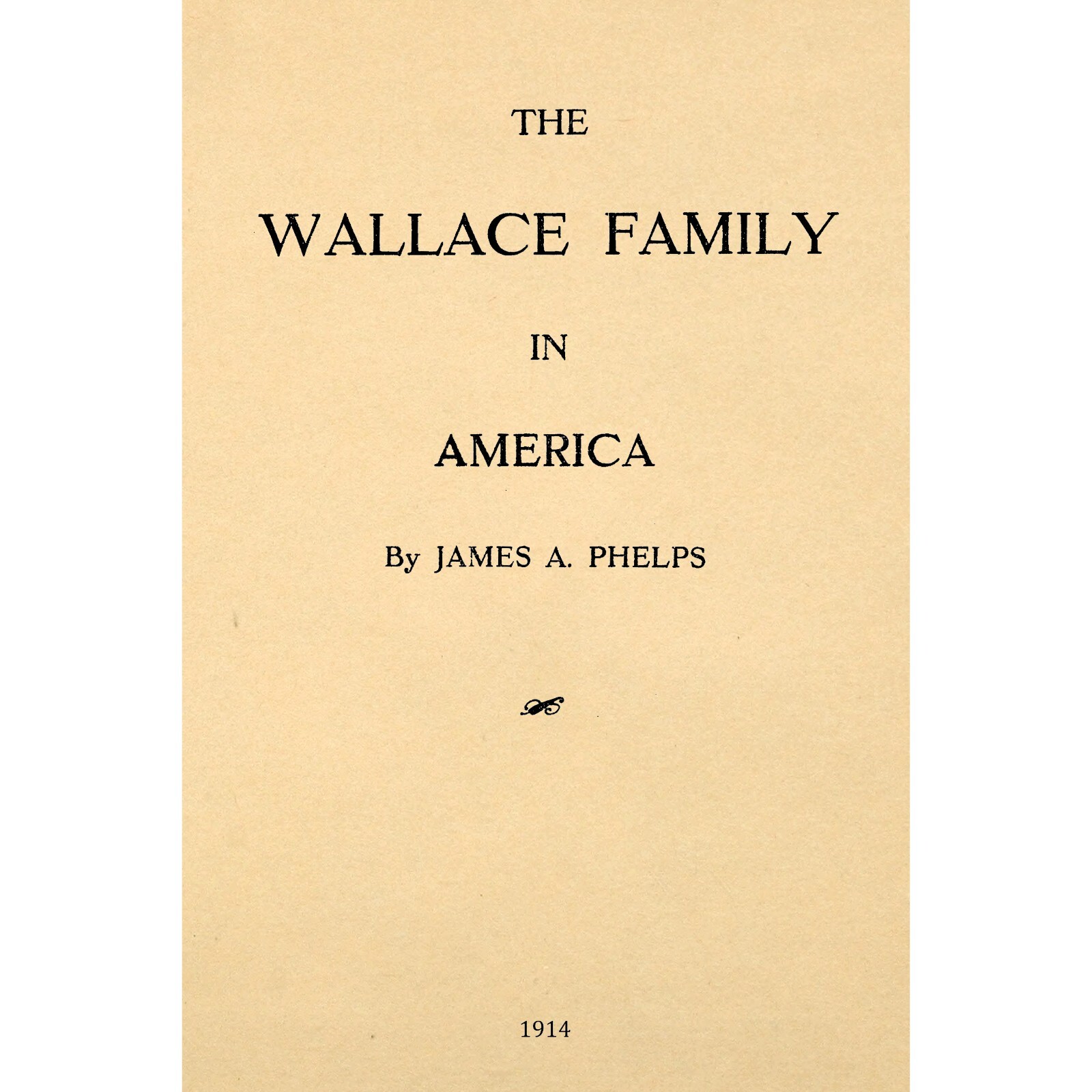 The Wallace family in America hardcover