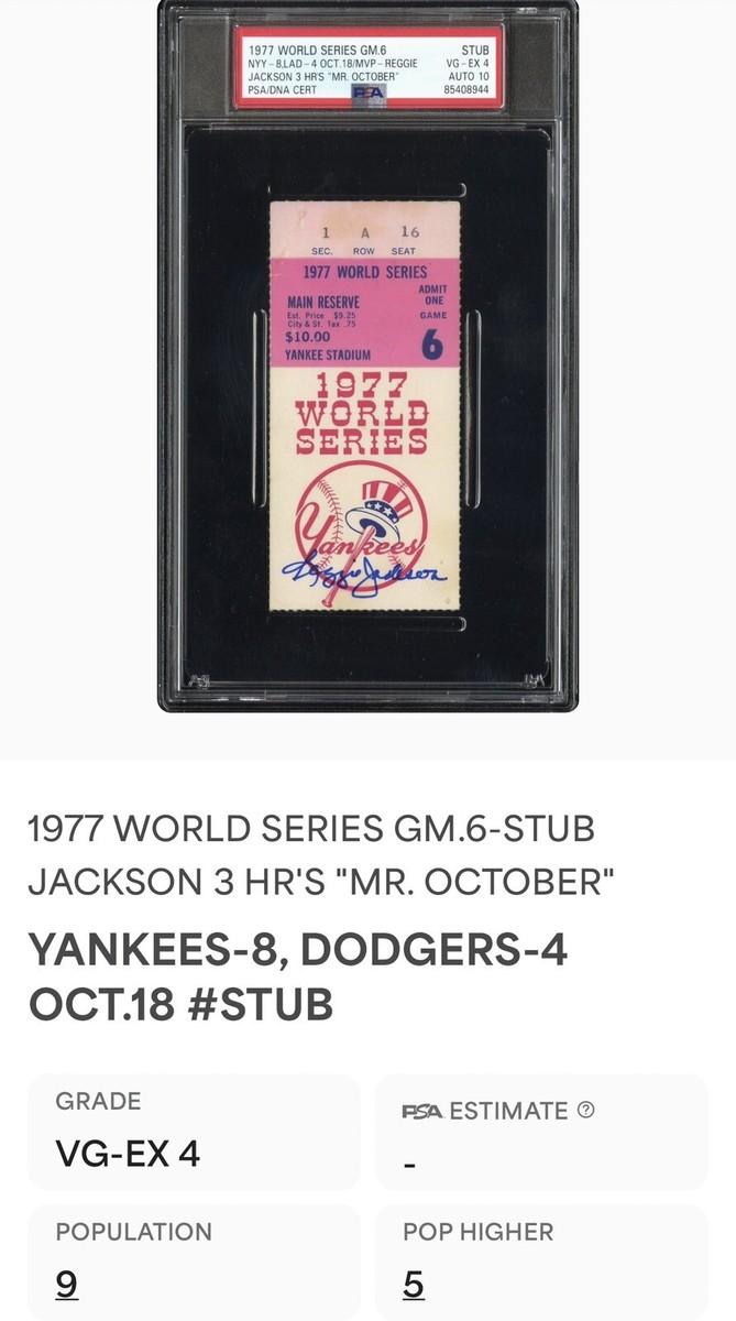 REGGIE JACKSON MR OCTOBER 3HR 1977 WORLD SERIES GAME 6 TICKET NYY