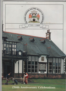 GOLF: Royal Burgess Golfing Society 1735 1985 Softback Book MINT