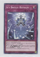 Icy Breeze Refrain 1st Ed. YuGiOh Blazing Vortex #BLVO-EN072