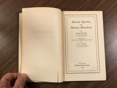 Atomic Spectra and Atomic Structure, by Gerhard Herzberg, 1944, Hardcover