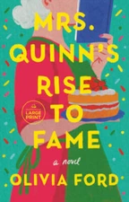 Mrs Quinns Rise to Fame: A Novel - Paperback By Ford, Olivia - GOOD