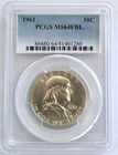 1961 Franklin Half Dollar - PCGS MS64 FBL