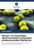 Faisal Afridi | Muster Von Extended-Spectrum-Beta-Lactamase Produzierenden...