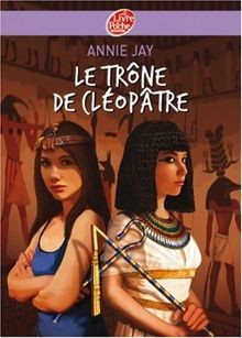 Le trône de Cléopâtre von Jay, Annie | Buch | Zustand akzeptabel