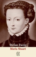 Maria Stuart | Stefan Zweig | Taschenbuch | 488 S. | Deutsch | 2012