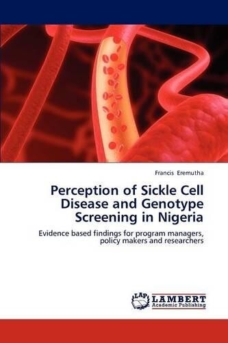 Thumbnail - Francis Eremuth Perception Of Sickle Cell Disease And Genotype