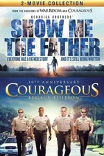 BRAND NEW Show Me the Father & Courageous Legacy Faith Films 2 Movie DVD Sealed