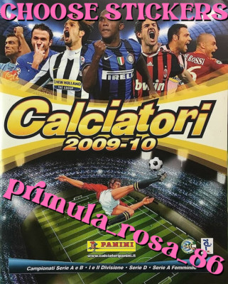 PANINI CHOOSE MISSING FIGURES FOOTBALLERS 2009 - 2010 MANCOLISTA 241 - 480