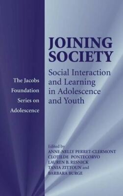 Joining Society: Social Interaction a, Anne-Nelly Perret-Cl, New