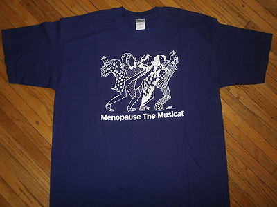 MENOPAUSE THE MUSICAL T SHIRT Jeanie Linders Off Broadway Theater Las Vegas XL