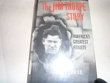 The Jim Thorpe Story: America's Greatest Athlete