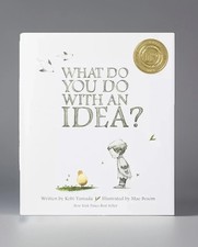 What Do You Do With an Idea? By Kobi Yamada Children’s Idea Book Hardcover New