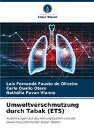 LaíS Fernanda Fausto De Oliveira (U. A.) | Umweltverschmutzung Durch Tabak (Ets)