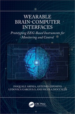 Wearable Brain-Computer Interfaces: Prototyping EEG-Based Instruments for Monito