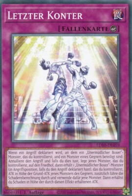 Letzter Konter LD10-DE059 Common Legendary Duelists: Soulburning Volcano Yugioh