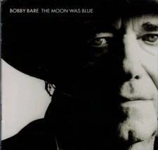 Bobby Bare - The moon was blue  [CD]