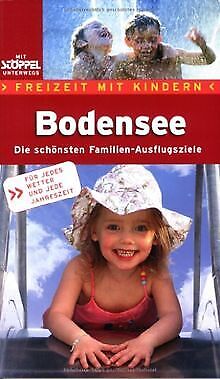 Bodensee. Freizeit mit Kindern: Die Die schönsten Famili... | Buch | Zustand gut - Bild 1 von 1