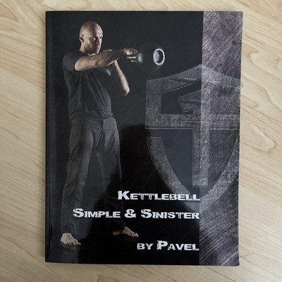 Kettlebell Simple & Sinister Training Book   Pavel   Fitness / Strength Guide