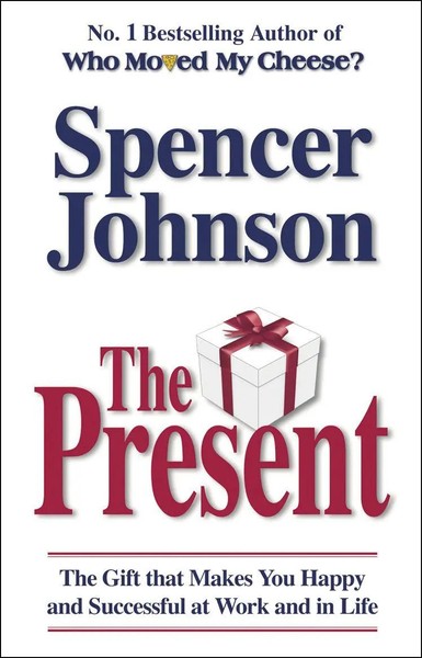 The Present | The Gift That Makes You Happy And Successful At Work And In Life-image