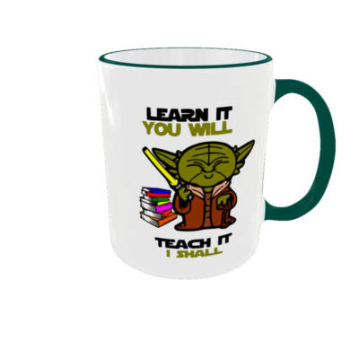 Tasse mit Spruch Learn it you wil Teach it i Shall