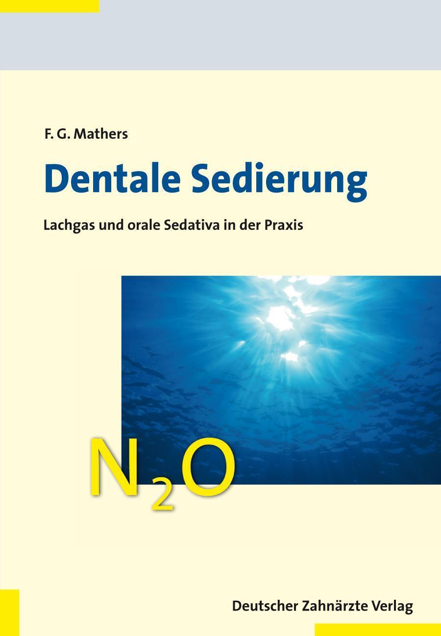 Dentale Sedierung | Lachgas Und Orale Sedativa In Der Praxis | Frank