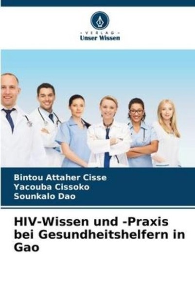 Hiv-Wissen Und -Praxis Bei Gesundheitshelfern In Gao Bintou Attaher Cisse-image