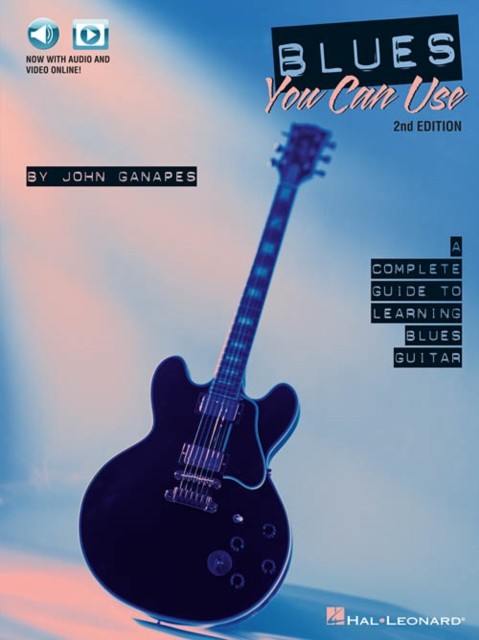 Blues You Can Use by John Ganapes PAPERBACK 9781495011825